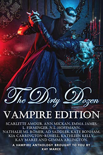 The Dirty Dozen - Vampire Edition book cover