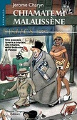 APPELEZ MOI MALAUSSENE. book cover