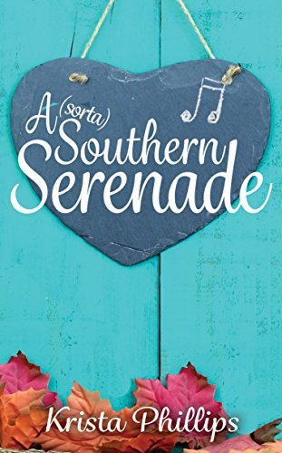 A (sorta) Southern Serenade (A Romance book cover