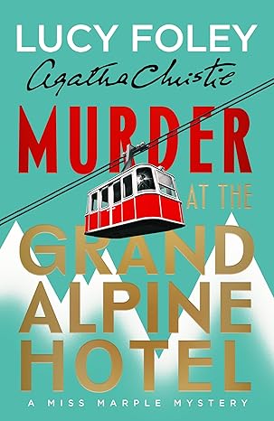 Murder at the Grand Alpine Hotel book cover