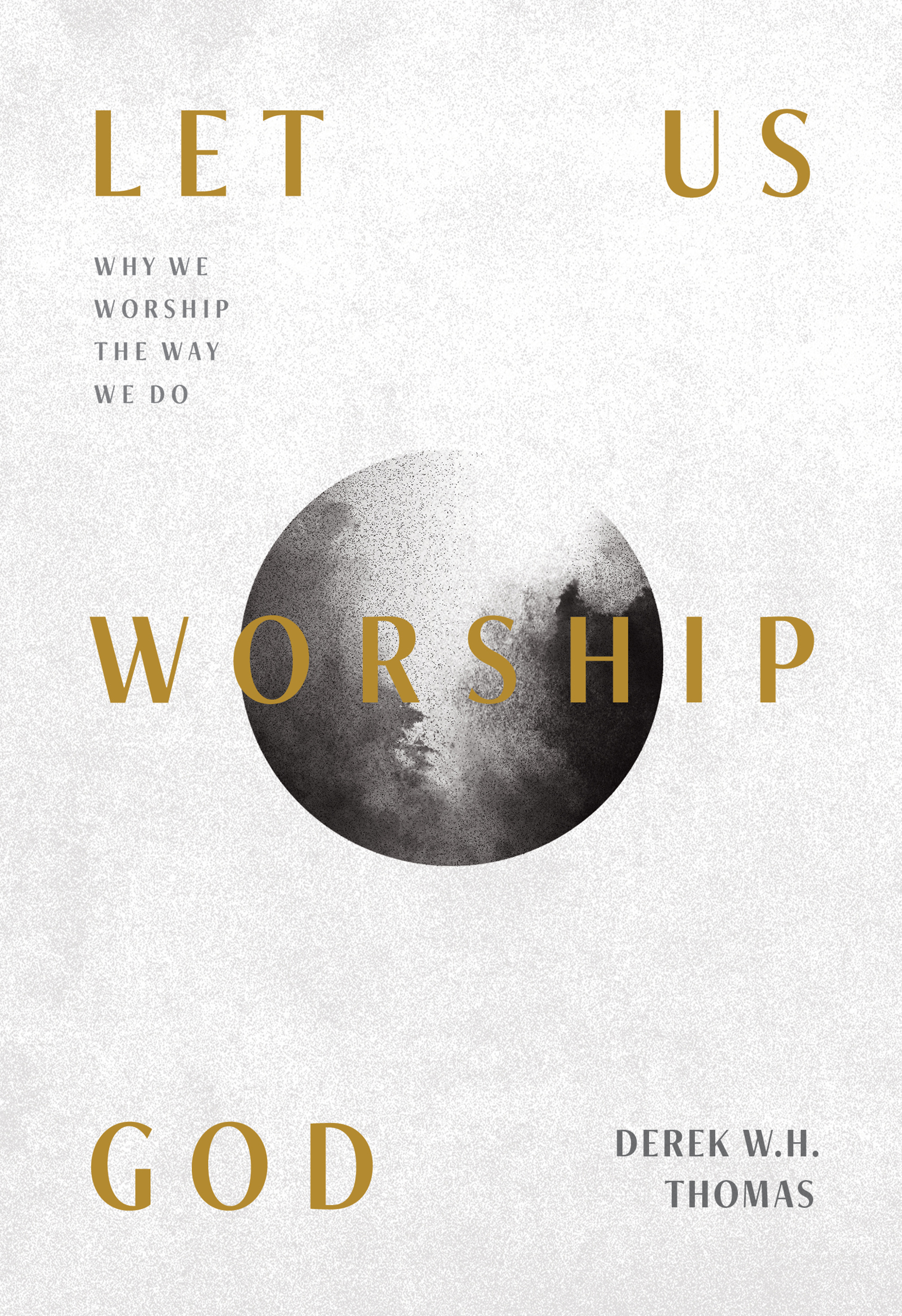 Let Us Worship God book cover