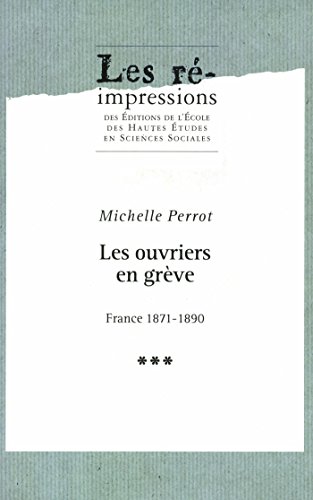 Les ouvriers en grève. Tome 3 book cover