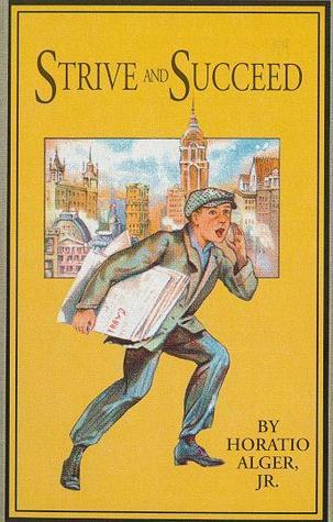 Strive and Succeed, Or, the Progress of Walter Conrad book cover