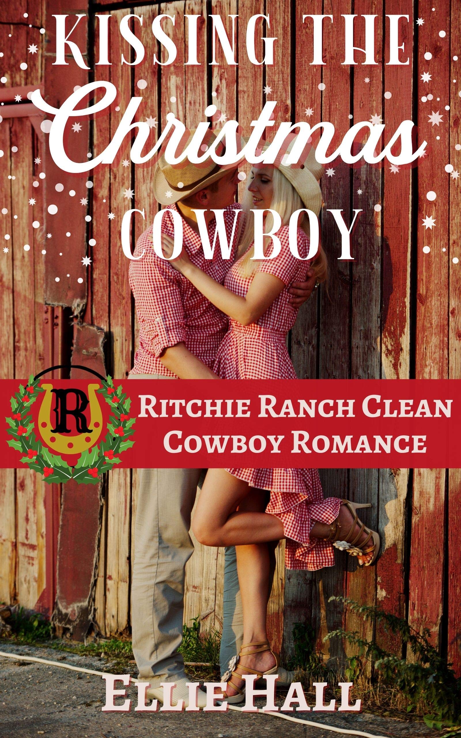 Kissing the Christmas Cowboy book cover