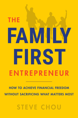The Family-First Entrepreneur book cover