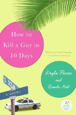 How to Kill a Guy in 10 Days book cover