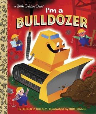 I'm a Bulldozer book cover