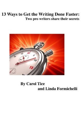 13 Ways to Get the Writing Done Faster book cover