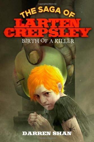 The Saga of Larten Crepsley book cover 1
