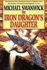 The Iron Dragon's Daughter book cover 1