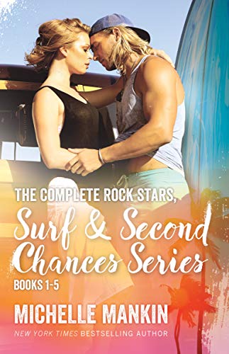 The Complete Rock Stars, Surf and Second Chances Series book cover