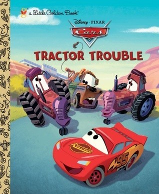 Tractor Trouble (Disney/Pixar Cars) book cover