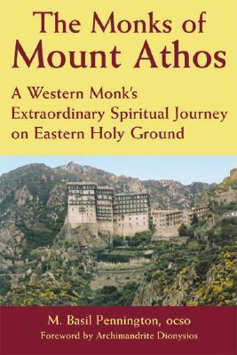 The Monks of Mount Athos book cover