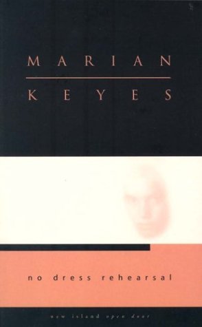 No Dress Rehearsal book cover