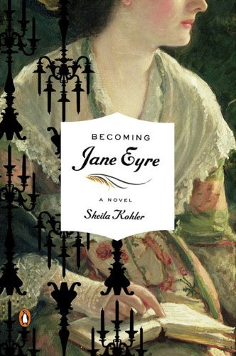 Becoming Jane Eyre book cover
