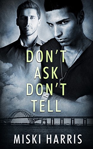 Don't Ask, Don't Tell book cover 1