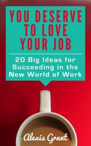 You Deserve to Love Your Job book cover