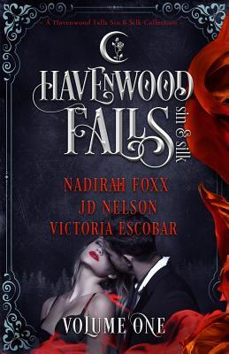 Havenwood Falls Sin & Silk Volume One book cover