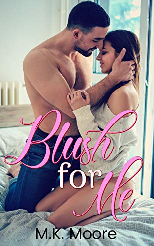 Blush For Me book cover