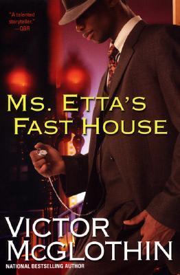 Ms. Etta's Fast House book cover
