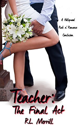 A Hollywood Rock n' Romance Trilogy book cover 3