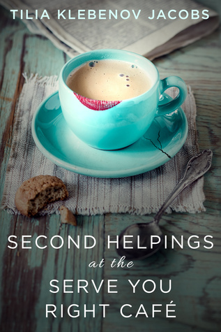 Second Helpings at the Serve You Right Café book cover
