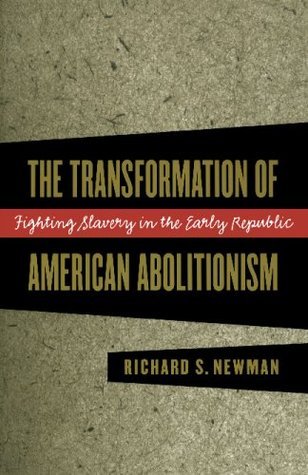 The Transformation of American Abolitionism book cover