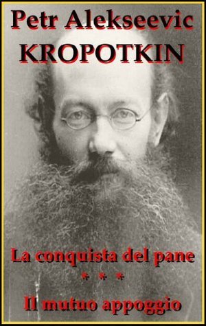 La conquista del pane - Il mutuo appoggio book cover