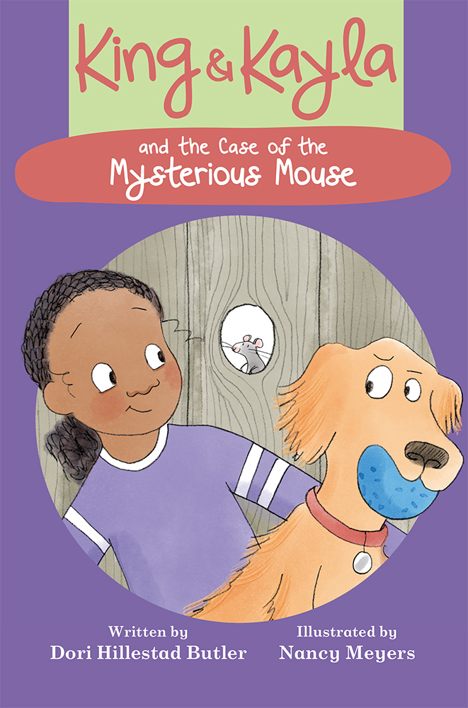 King & Kayla and the Case of the Mysterious Mouse book cover