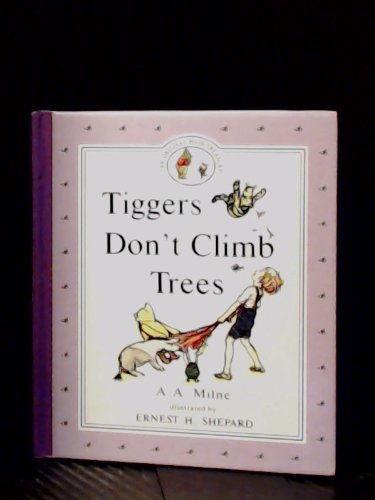Tiggers Don't Climb Trees book cover
