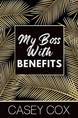 My Boss With Benefits book cover