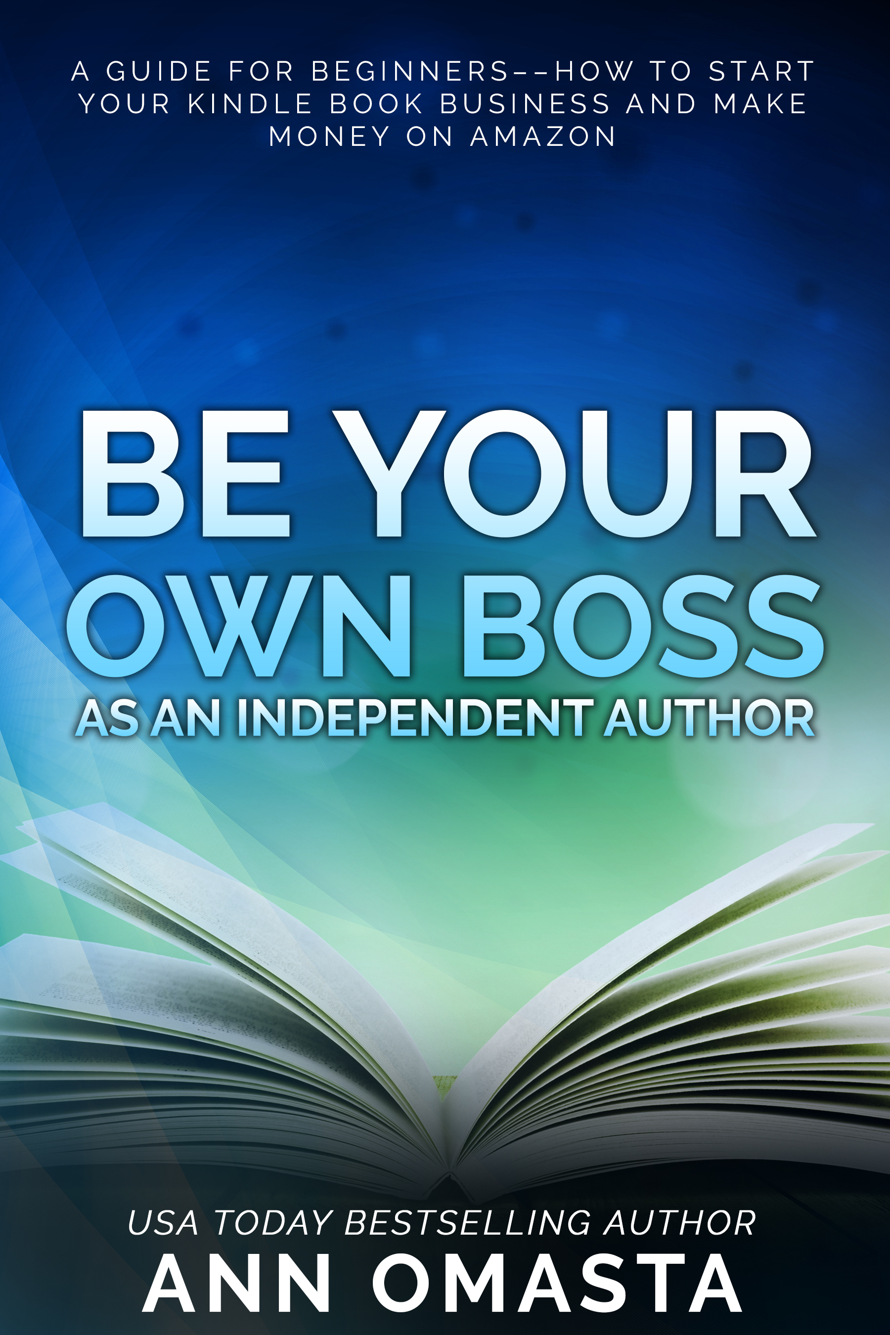 Be Your Own Boss as an Independent Author book cover