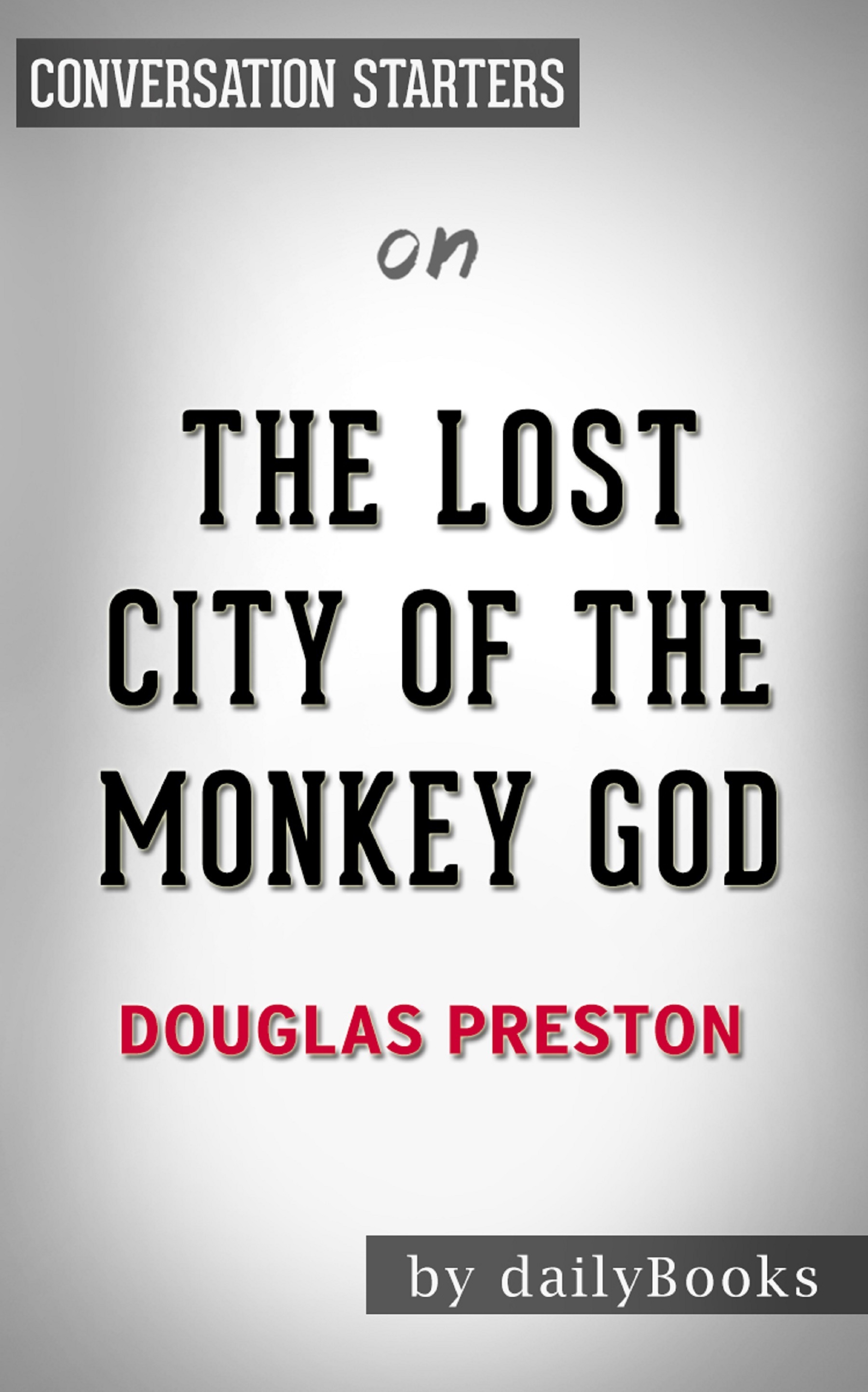 The Lost City of the Monkey God book cover