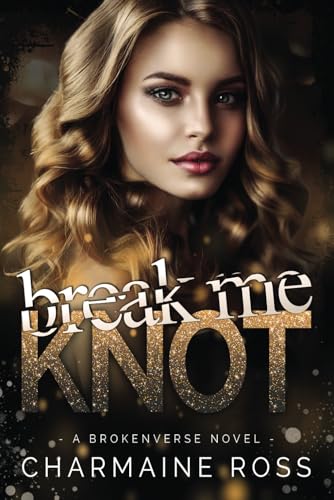 Break Me Knot book cover