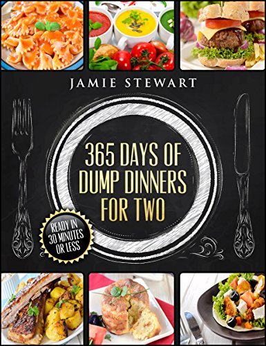 365 Days of Dump Dinners for Two book cover