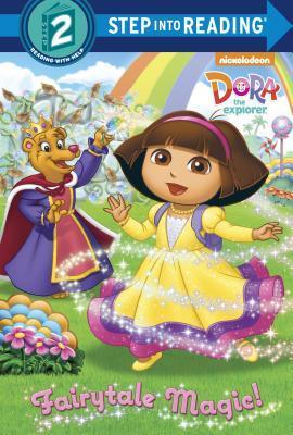 Fairytale Magic (Dora the Explorer) book cover