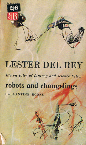 Robots and Changelings book cover