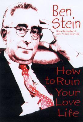 How to Ruin Your Love Life book cover