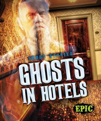 Ghosts in Hotels book cover