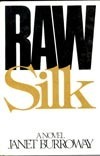 Raw Silk book cover