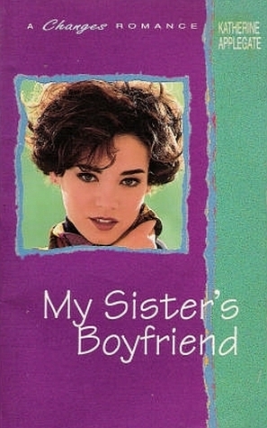 My Sister's Boyfriend book cover