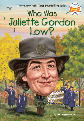 Who Was Juliette Gordon Low? book cover