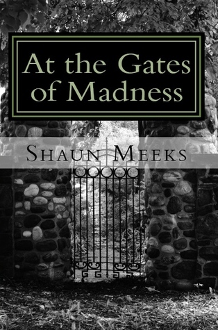 At the Gates of Madness book cover