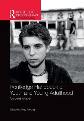 Routledge Handbook of Youth and Young Adulthood book cover