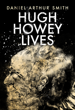 Hugh Howey Lives book cover