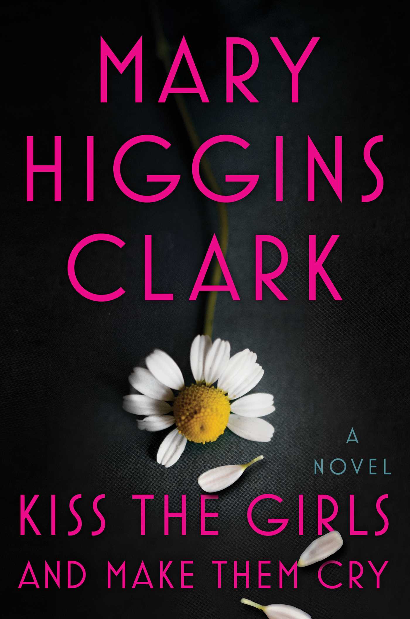Kiss the Girls and Make Them Cry book cover