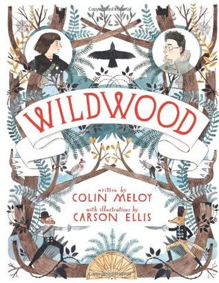 Wildwood Chronicles book cover 1