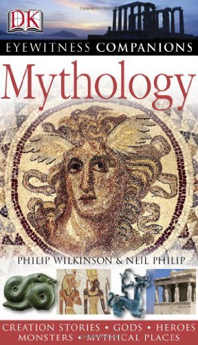 Eyewitness Companions Mythology by Neil Philip book cover