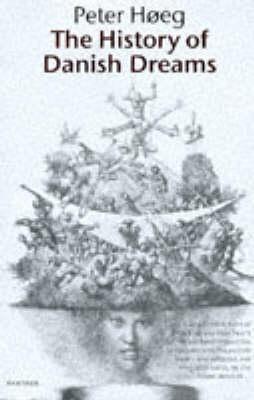 The History of Danish Dreams book cover