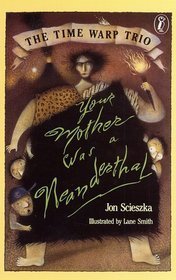 Your Mother Was a Neanderthal book cover